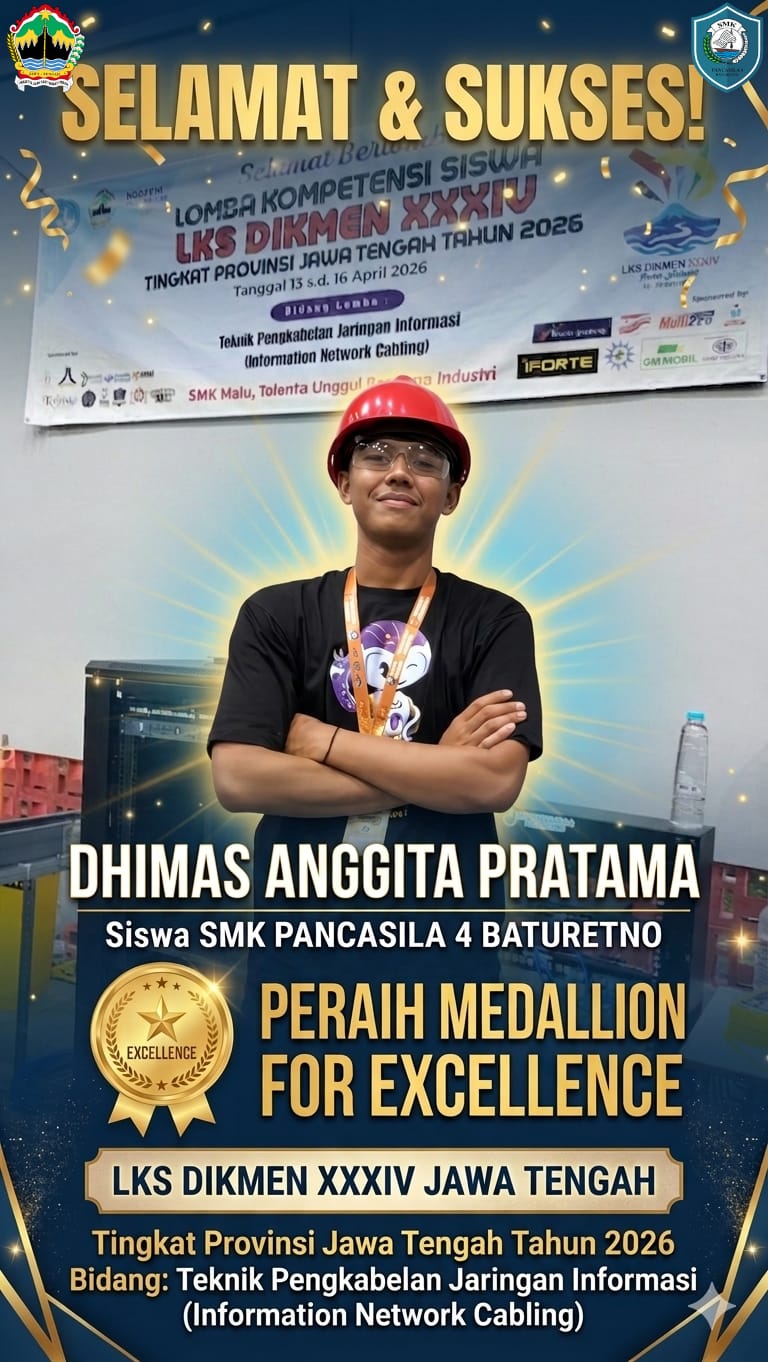 Prestasi Membanggakan Siswa SMK Pancasila 4 Baturetno di Ajang LKS Dikmen XXXIV Jawa Tengah 2026